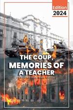 The Coup: Memories of a Teacher