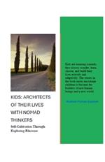 Kids: Architects of Their Lives