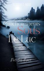 Chuchotement Sous Le Lac