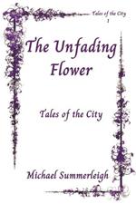 The Unfading Flower