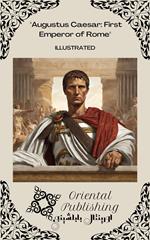 Augustus Caesar First Emperor of Rome