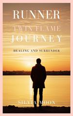 Runner Twin Flame Journey