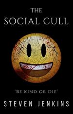 The Social Cull