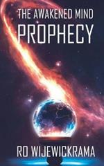 The Awakened Mind- The Prophecy: Book 1