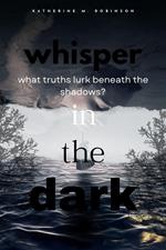 Whisper In the Dark