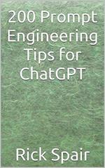 200 Prompt Engineering Tips for ChatGPT