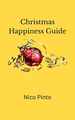 Christmas Happiness Guide