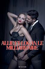 Allie et Logan, le Milliardaire