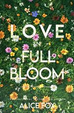 Love In Full Bloom: Small Town Romance