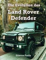 Die Evolution des Land Rover Defender