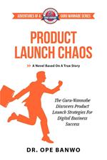 Product Launch Chaos