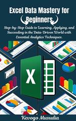 Excel Data Mastery for Beginners