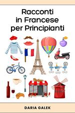 Racconti in Francese per Principianti