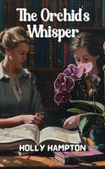 The Orchid's Whisper