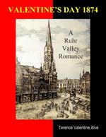Valentine's Day 1874: A Ruhr Valley Romance