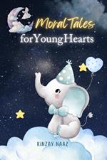 Moral Tales for Young Hearts