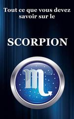 Tout ce que vous devez savoir sur le Scorpion