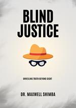 Blind Justice