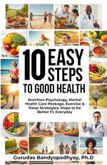 10 Easy Steps to Good Health