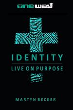 Identity -Live on Purpose