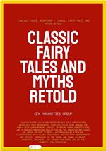 Classic Fairy Tales And Myths Retold