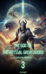 The God of the Abyssal Greatsword