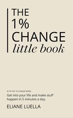 The 1% Change Little Book