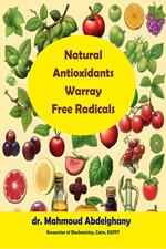 Natural Antioxidants Warray Free Radicals