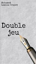 Double Jeu