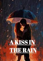 A Kiss In The Rain
