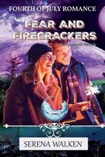 Fear of Firecrackers