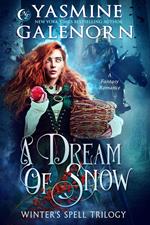 A Dream of Snow: A Fantasy Romance