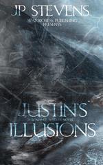 Justin’s Illusions
