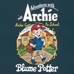 Archie Goes to School
