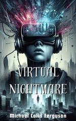 Virtual Nightmare