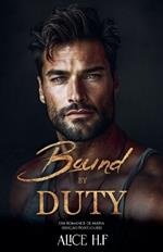 Bound by Duty: Um Romance de M?fia (Edi??o Portugu?s)