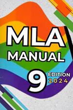 MLA Manual 9th Edition 2024