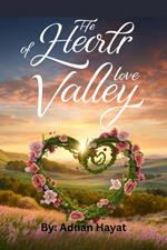 The Heart of Love Valley