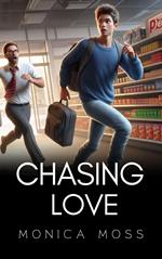 Chasing Love