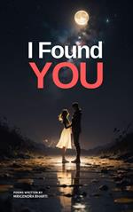 I Found You