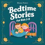 20 Bedtime Stories For Kids Age 3-8