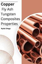 Copper Fly Ash Tungsten Composites Properties