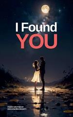 I Found You