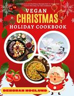 Vegan Christmas Holiday Cookbook