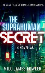 The Suprahuman Secret