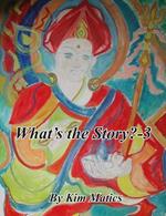 What's the Story?-3