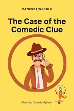 The Case of the Comedic Clue