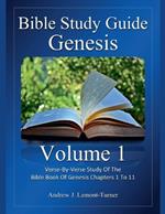 Bible Study Guide: Genesis Volume 1
