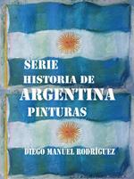 Serie Historia de Argentina. Pinturas