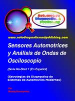 Sensores Automotrices y Análisis de Ondas de Osciloscopio